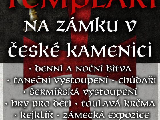 Templáři na Zámku v České Kamenici