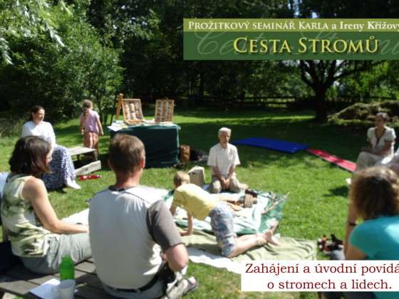 Prožitkový seminář s dílnou CESTA STROMŮ