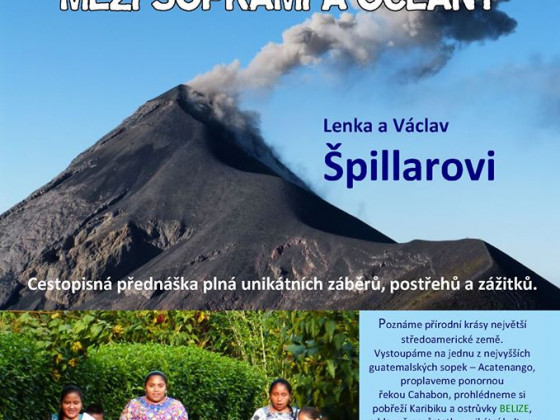 Guatemala - mezi sopkami a oceány - Václav a Lenka Špillarovi