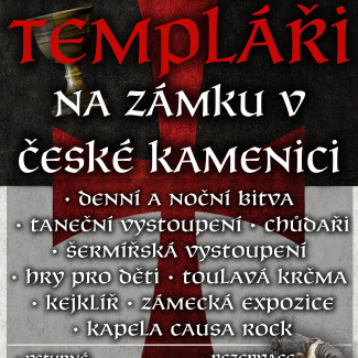 Templáři na Zámku v České Kamenici