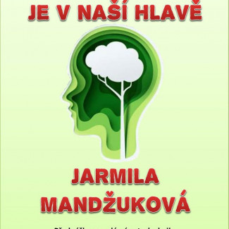 Varnsdorf - Zdraví je v naší hlavě - Jarmila Mandžuková