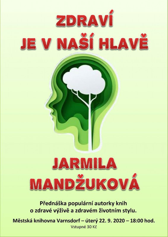 Varnsdorf - Zdraví je v naší hlavě - Jarmila Mandžuková